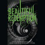 Beautiful Redemption, Kami Garcia