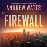 Firewall, Andrew Watts