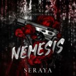 Nemesis, SeRaya