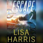 The Escape, Lisa Harris