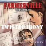Farmerville Episode 8, Marty Martin