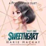 Sweetheart Part One, Marie Mackay