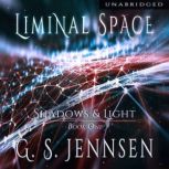 Liminal Space, G. S. Jennsen