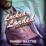 Locked and Loaded, Mandy Baxter