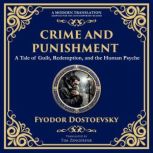 Crime and Punishment, Fyodor Dostoevsky