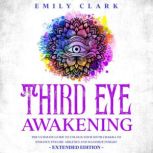 Third Eye Awakening, Emily Clark