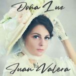 Dona Luz, Juan Valera