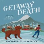 Getaway Death, Bonnie Hardy