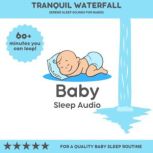 Tranquil Waterfall Serene Sleep Soun..., Baby Sleep