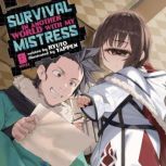 Survival in Another World with My Mis..., Ryuto