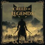 Creed of Legends, A.K. Kubica
