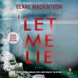 Let Me Lie, Clare Mackintosh