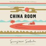 China Room, Sunjeev Sahota