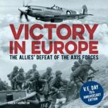 Victory in Europe, Karen Farrington