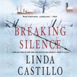 Breaking Silence, Linda Castillo
