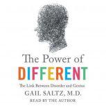 The Power of Different, Gail Saltz, M.D.