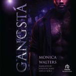 Gangsta, Monica Walters