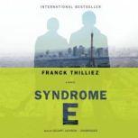 Syndrome E, Franck Thilliez Translated by Mark Polizzotti