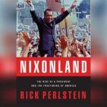 Nixonland, Rick Perlstein