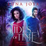 Tides of Time, Luna Joya