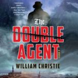 The Double Agent, William Christie