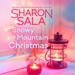 Snowy Mountain Christmas, Sharon Sala