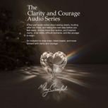 The Clarity Courage Audio Series, May Crawford
