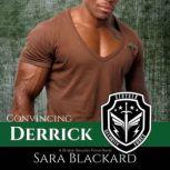 Convincing Derrick, Sara Blackard