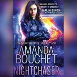 Nightchaser, Amanda Bouchet