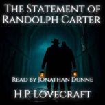 The Statement of Randolph Carter, H.P. Lovecraft