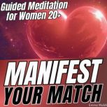 Manifest Your Match, Emma Walsh