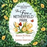 The Fire at Netherfield Park, Renata McMann
