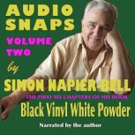 Audio Snaps Volume Two, Simon NapierBell