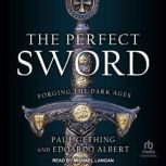 The Perfect Sword, Edoardo Albert