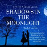 Shadows in the Moonlight, Rachel Lawson
