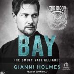 Bay, Gianni Holmes