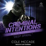 Criminal Intentions Season Two, Epis..., Cole McCade