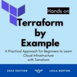 Terraform By Example, Luca Berton