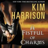 A Fistful of Charms, Kim Harrison