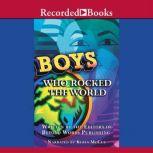 Boys Who Rocked the World, Michelle Roehm McCann
