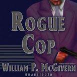 Rogue Cop, William P. McGivern
