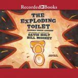 The Exploding Toilet, David Holt