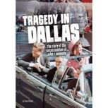 Tragedy in Dallas, Steven Otfinoski