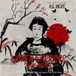 Women Warriors From History, H.G. Hicks