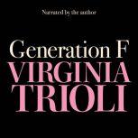 Generation F Why we still struggle with sex and power, Virginia Trioli