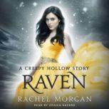 Raven A Creepy Hollow Story, Rachel Morgan