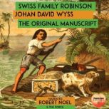 Swiss Family Robinson, Johan David Wyss