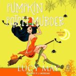 Pumpkin Patch Murder, Lucy May