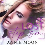 The Lost Stepson, Annie Moon
