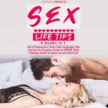 Sex Life Tips  4 books in 1, Donna Prince